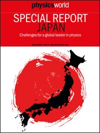 Physics World Special Report: Japan