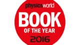 Physics World Book of the year 2016