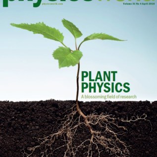 Image of the cover of the April 2018 special issue of Physics World on plant physics