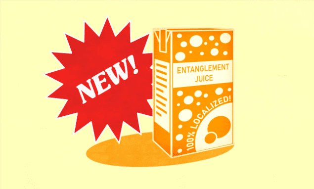 Brightly coloured illustration of 'entanglement juice' labelled '100% localizable'