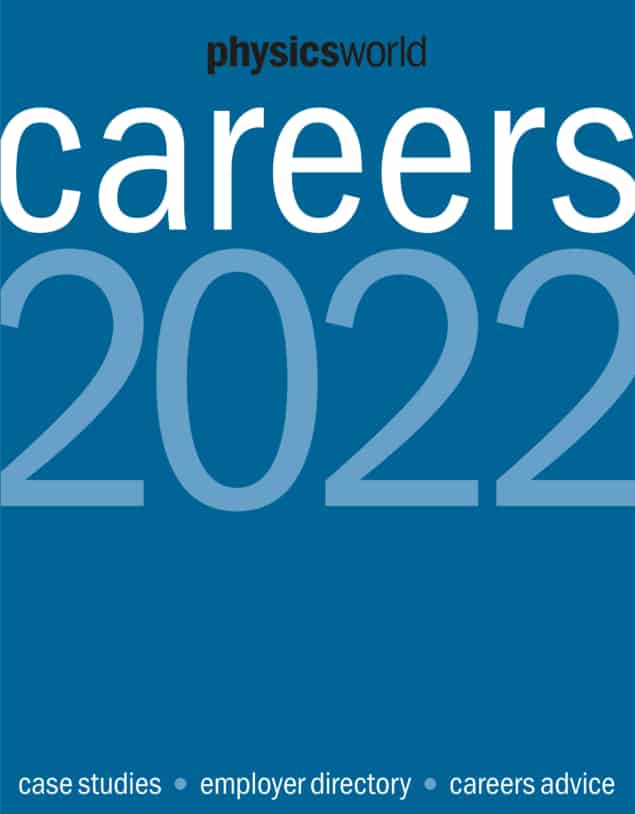 Front cover of the sixth annual guide Physics World Careers 2022