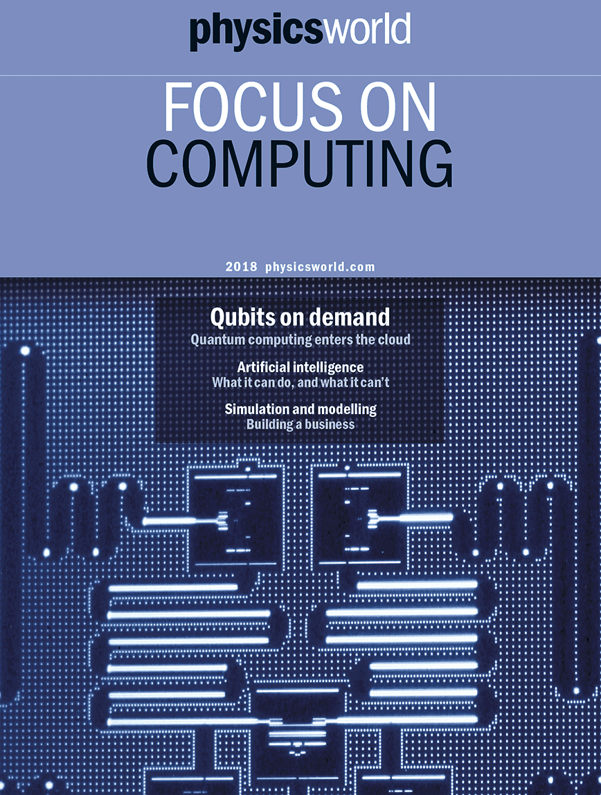 Physics World Focus on Computing July 2018 cover – Physics World